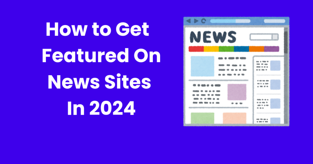 Get Featured on News sites